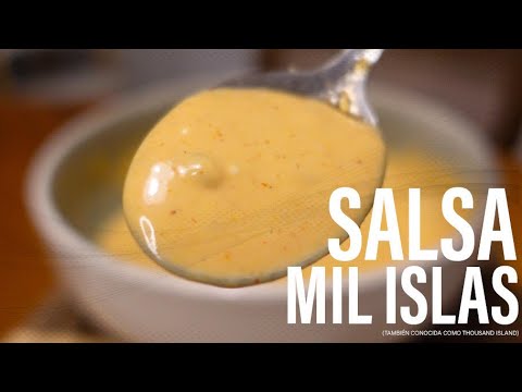Cómo Hacer Receta de Salsa Mil Islas